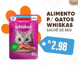 Villefort Atacadista alimento p/ gatos whiskas oferta