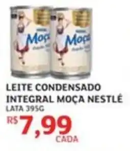 Assaí Atacadista Leite condensado integral moça nestlé oferta