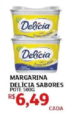 Assaí Atacadista Margarina delícia sabores oferta