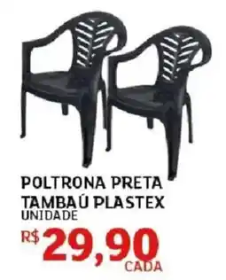 Assaí Atacadista Poltrona preta tambaú plastex oferta