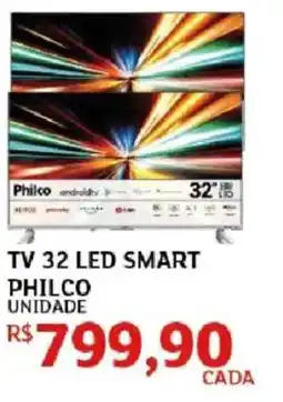 Assaí Atacadista tv 32 led smart philco oferta