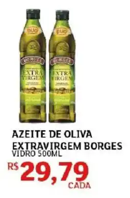 Assaí Atacadista Azeite de oliva extravirgem borges oferta