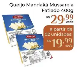 Dona de Casa Queijo mandaká mussarela fatiado oferta
