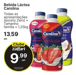 Comercial Zaffari Bebida Láctea Carolina oferta