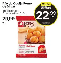 Comercial Zaffari Pão de Queijo Forno de Minas Tradicional oferta