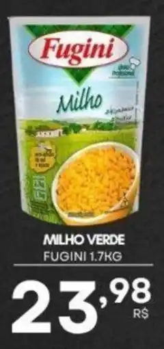 Mercadão Atacadista Milho verde fugini oferta