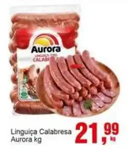 Negreiros Linguica Calabresa Aurora oferta