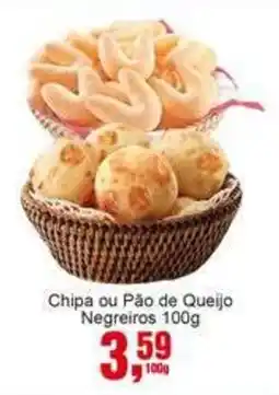 Negreiros Chipa ou Pão de Queijo Negreiros oferta