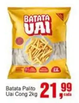 Negreiros Batata Palito Uai Cong oferta