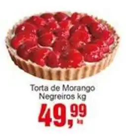 Negreiros Torta de Morango Negreiros kg oferta