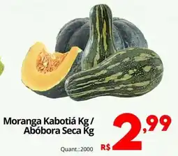 Althoff Supermercados Moranga Kabotiá Kg / Abóbora Seca Kg oferta