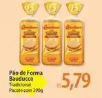 Atacadão Bauducco - pão de forma oferta