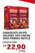 Assaí Atacadista Nestlé - chocolate em pó solúvel 50% cacau dois frades oferta