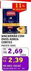 Assaí Atacadista Adria - macarrão com ovos cortes oferta