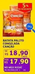 Assaí Atacadista Canção - batata palito congelada oferta
