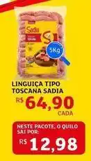 Assaí Atacadista Sadia - linguiça tipo toscana oferta