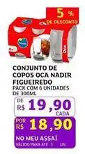 Assaí Atacadista Nadir - conjunto de copos oca figueiredo oferta
