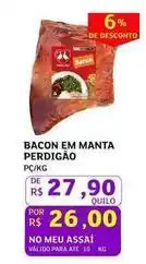 Assaí Atacadista Perdigão - bacon em manta oferta