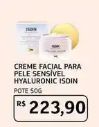 Assaí Atacadista Isdin - creme facial para pele sensível hyaluronic oferta