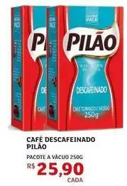 Assaí Atacadista Pilão - café descafeinado oferta