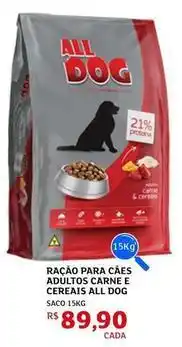 Assaí Atacadista 21 - ração para cães adultos carne e cereais oferta