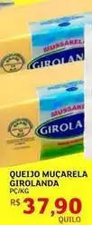 Assaí Atacadista Girolanda - queijo mucarela oferta
