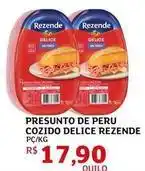 Assaí Atacadista Rezende - presunto de peru cozido delice oferta