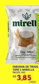 Assaí Atacadista Mirella - farinha de trigo tipo 1 oferta