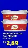 Assaí Atacadista Primor - margarina sal oferta