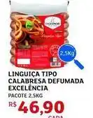 Assaí Atacadista Excelencia - linguiça tipo calabresa defumada oferta