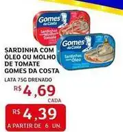 Assaí Atacadista Gomes da costa - sardinha com oleo ou molho de tomate oferta