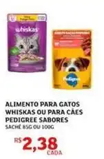 Assaí Atacadista Pedigree - alimento para gatos whiskas ou para caes oferta