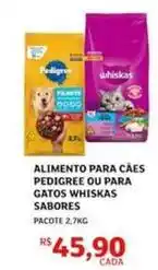 Assaí Atacadista Pedigree - alimento para caes gatos whiskas oferta