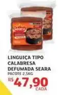 Assaí Atacadista Seara - linguiça tipo calabresa defumada oferta