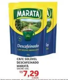 Assaí Atacadista Maratá - cafe soluvel descafeinado oferta