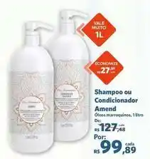 Sam's Club Amend - shampoo ou condicionador oferta