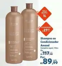 Sam's Club Rose - shampoo ou condicionador amend oferta