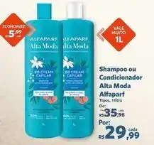 Sam's Club Alfaparf - shampoo ou condicionador alta moda oferta