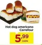 Carrefour Carrefour - hot dog americano oferta