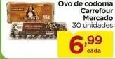 Carrefour Carrefour - ovo de codorna mercado oferta