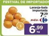 Carrefour Meu - laranja-baía importada oferta