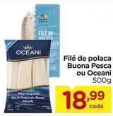 Carrefour Oceano - filé de polaca buona pesca ou oceani oferta