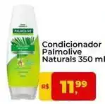 Tonin Superatacado Palmolive - condicionador naturals oferta