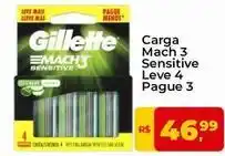 Tonin Superatacado Gillette - carga mach 3 sensitive leve 4 pague 3 oferta