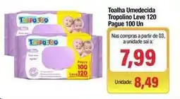 Spani Atacadista Leve - toalha umedecida tropolino 120 pague 100 un oferta