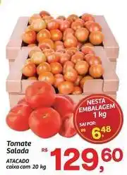 Fort Atacadista Salada - tomate oferta