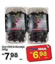 Fort Atacadista Mais - uva vitória bandeja oferta