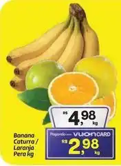Fort Atacadista Rs - banana caturra/laranja pera oferta