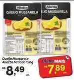 Fort Atacadista Mais - queijo mussarela fatiado oferta