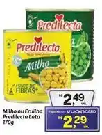 Fort Atacadista Predilecta - milho ou ervilha lata oferta